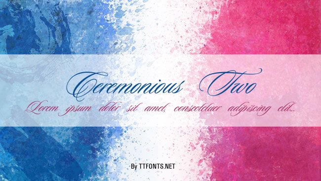 Ceremonious Two example