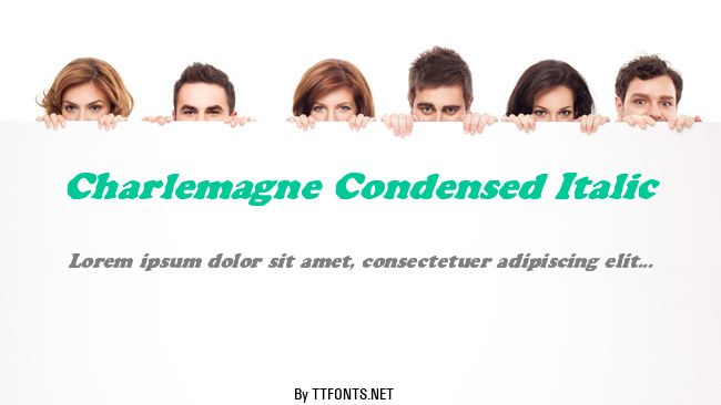 Charlemagne Condensed Italic example