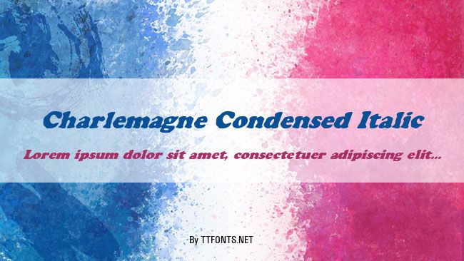 Charlemagne Condensed Italic example