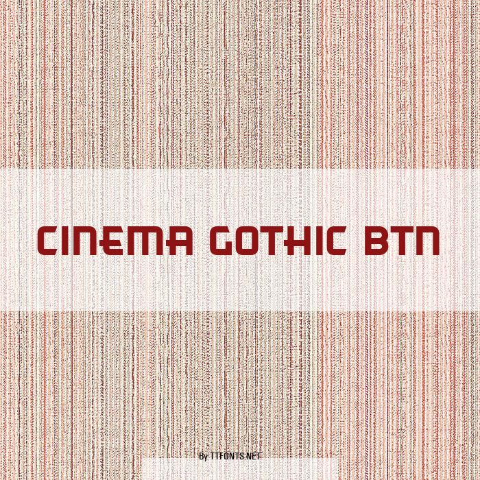 Cinema Gothic BTN example