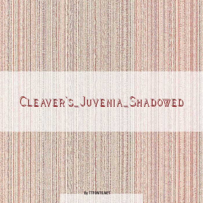 Cleaver's_Juvenia_Shadowed example