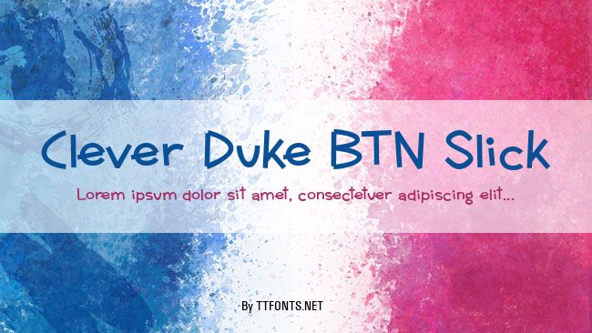 Clever Duke BTN Slick example