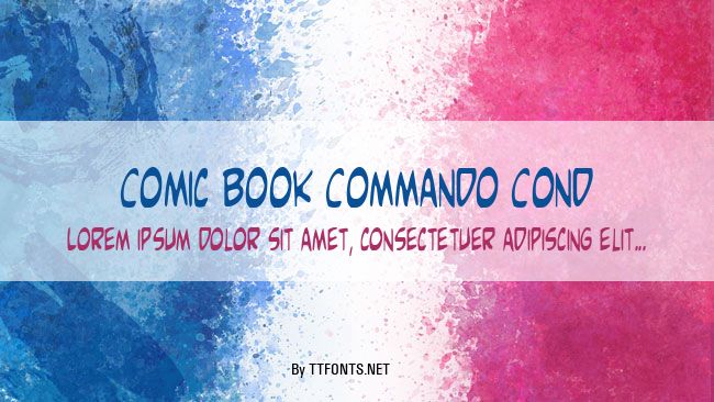 Comic Book Commando Cond example