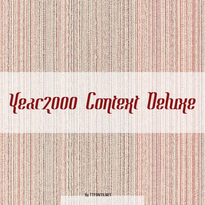 Year2000 Context Deluxe example