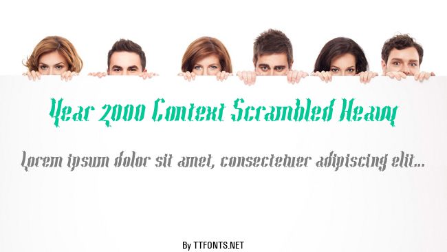 Year 2000 Context Scrambled Heavy example