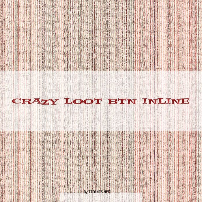 Crazy Loot BTN Inline example