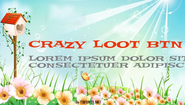 Crazy Loot BTN example
