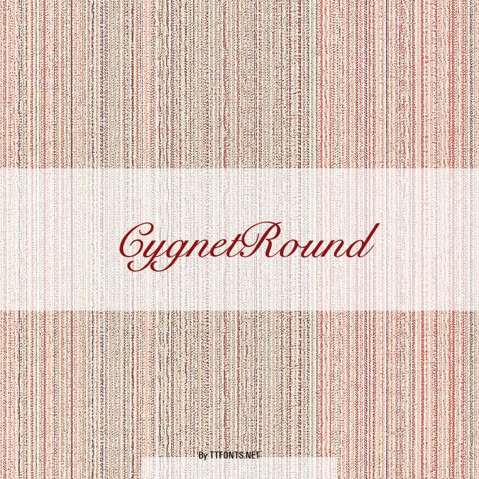 CygnetRound example