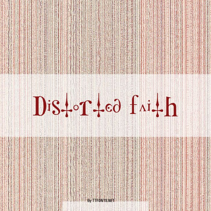 Distorted Faith example