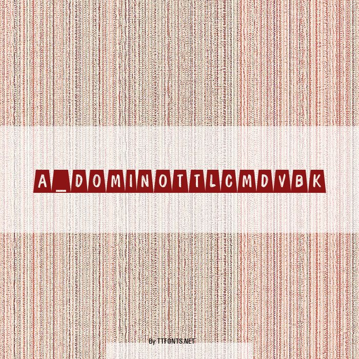 a_DomInoTtlCmDvBk example