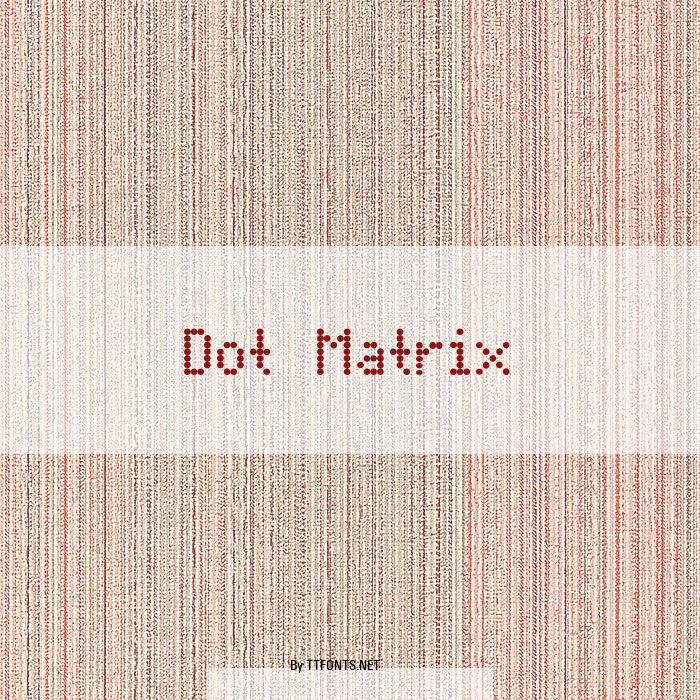 Dot Matrix example