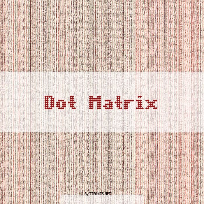 Dot Matrix example