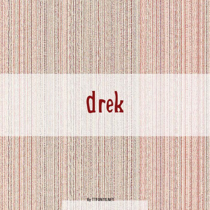 Drek example