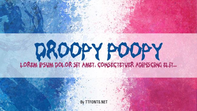 Droopy Poopy example