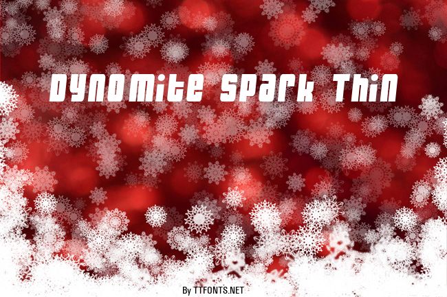 Dynomite Spark Thin example