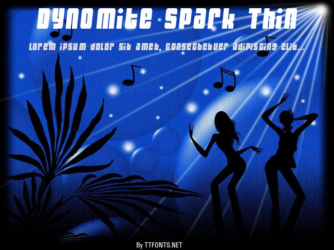 Dynomite Spark Thin example