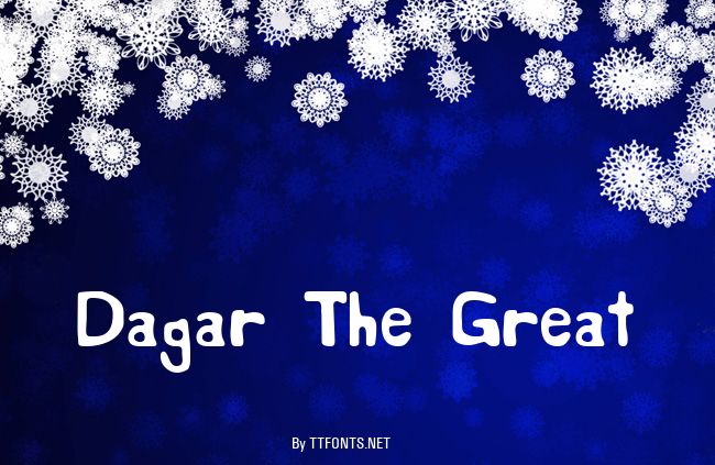 Dagar The Great example