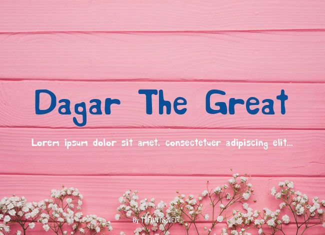 Dagar The Great example