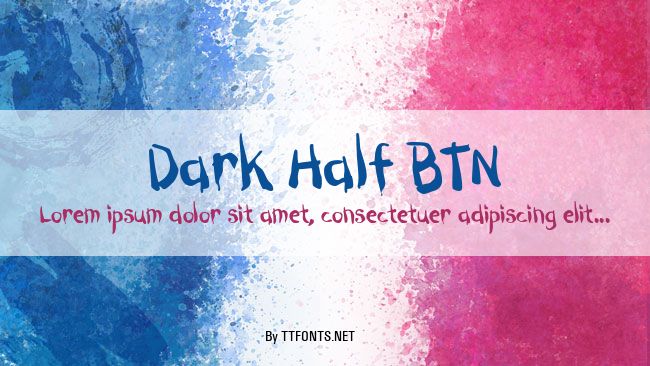 Dark Half BTN example