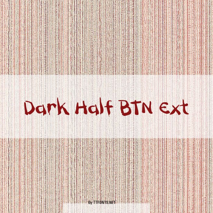 Dark Half BTN Ext example