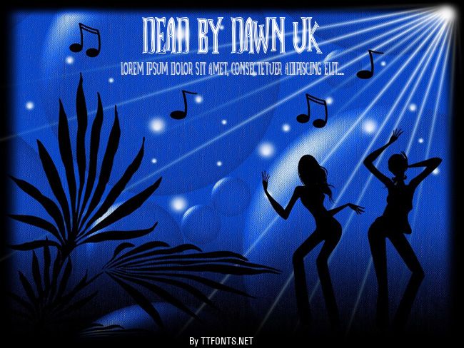 Dead By Dawn UK example