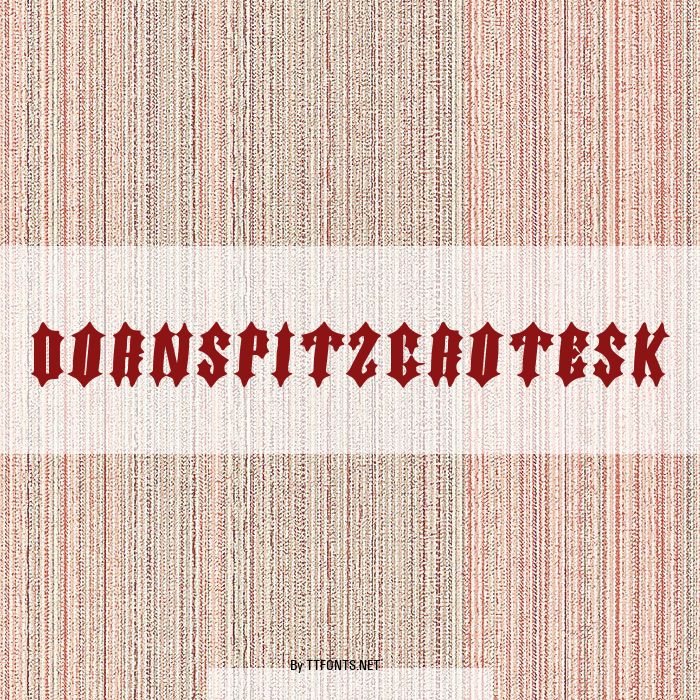 DornspitzGrotesk example