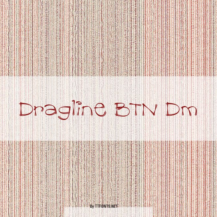 Dragline BTN Dm example
