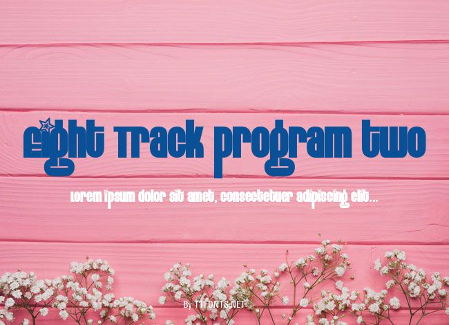 Eight Track program two example
