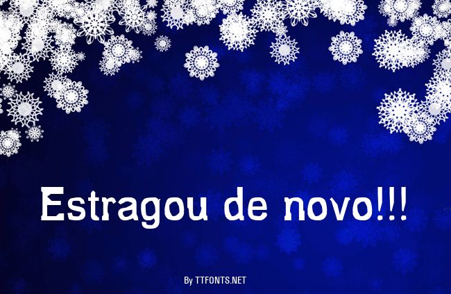 Estragou de novo!!! example