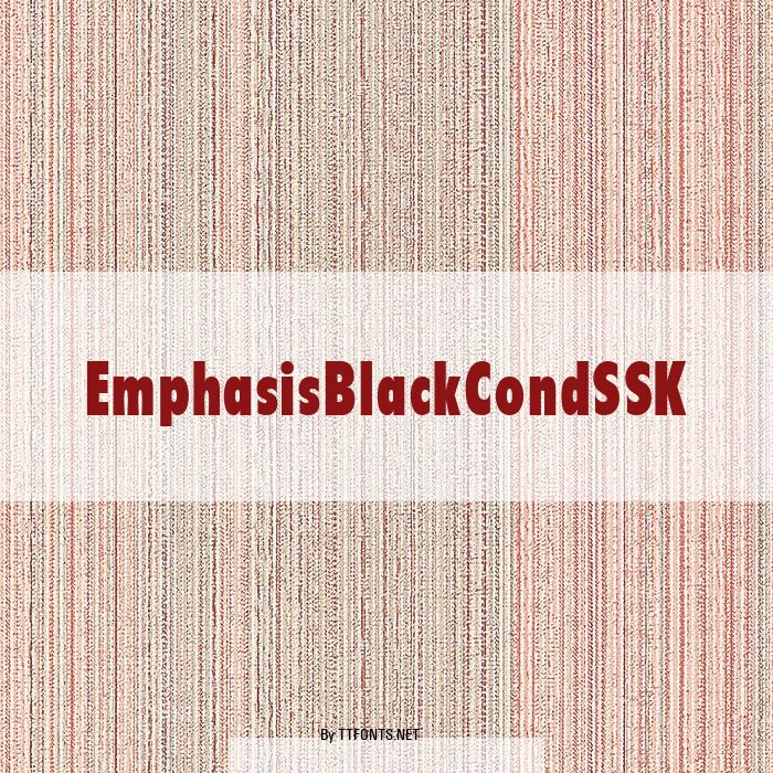 EmphasisBlackCondSSK example