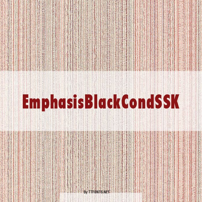 EmphasisBlackCondSSK example