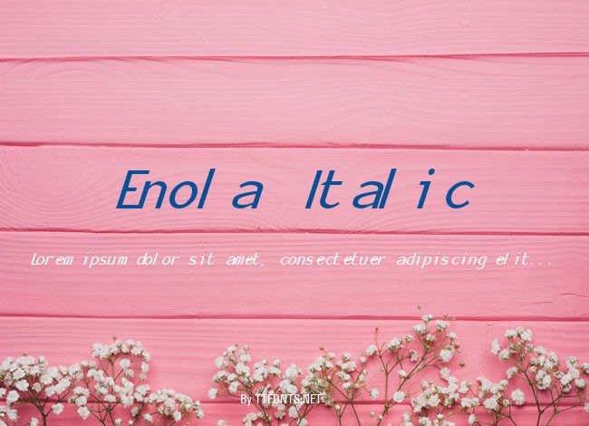 Enola Italic example