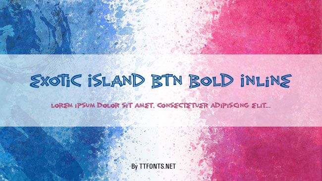 Exotic Island BTN Bold Inline example