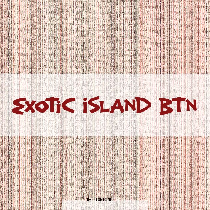 Exotic Island BTN example