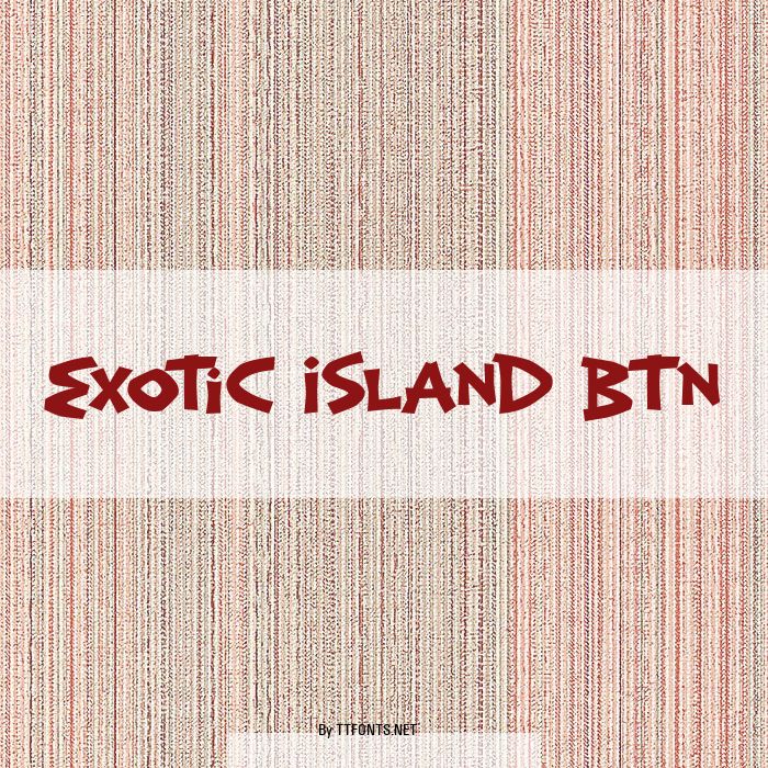 Exotic Island BTN example