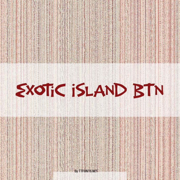 Exotic Island BTN example