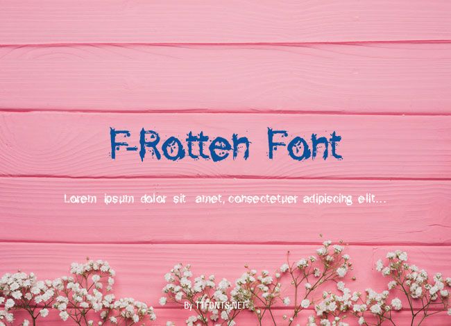 F-Rotten Font example