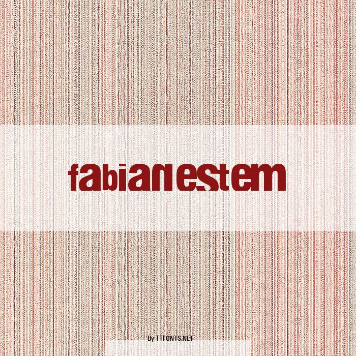 fabianestem example