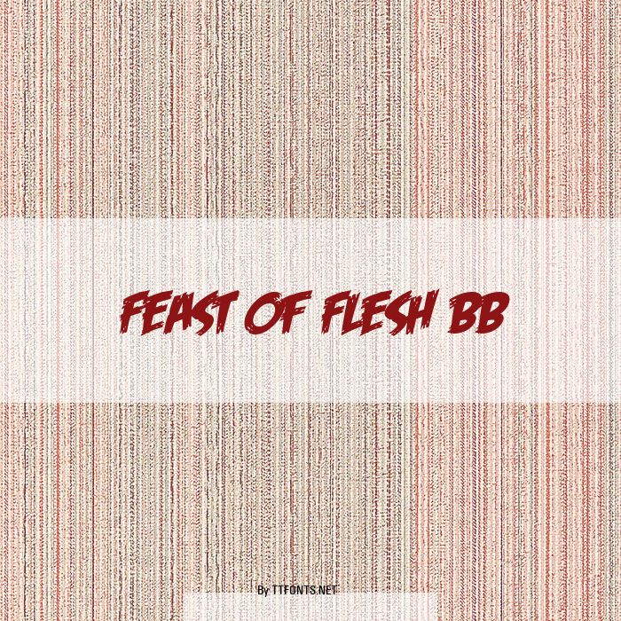 Feast of Flesh BB example