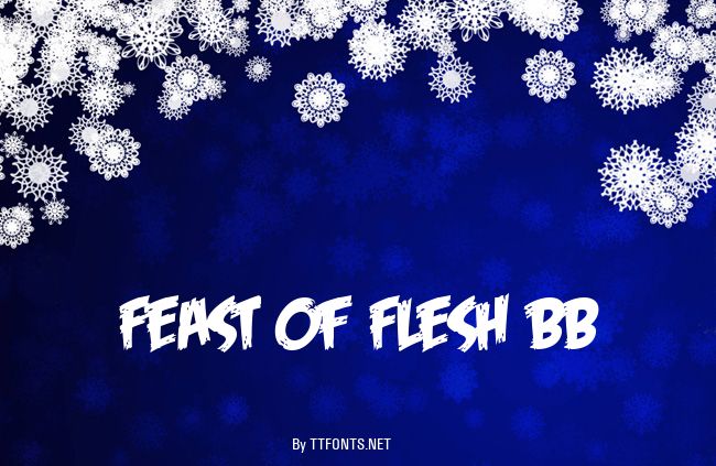 Feast of Flesh BB example