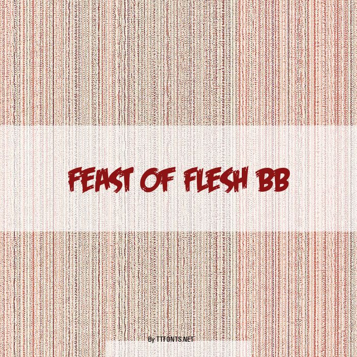 Feast of Flesh BB example