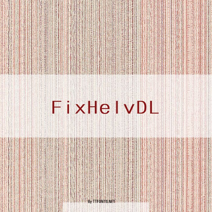 FixHelvDL example