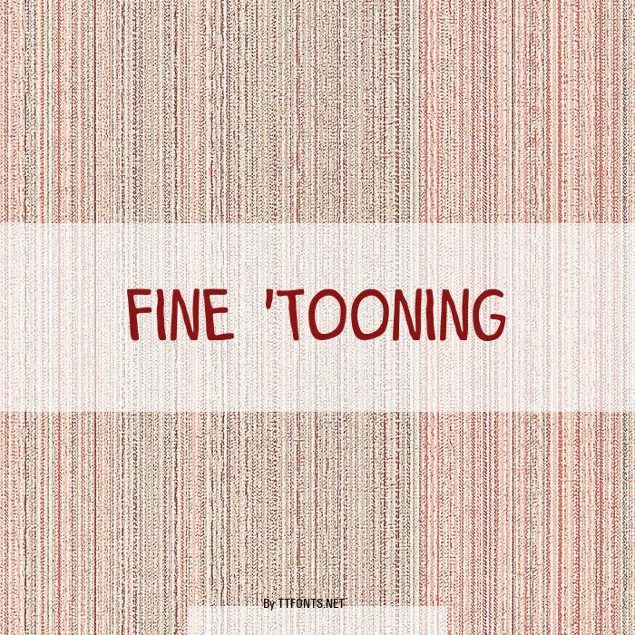 Fine 'Tooning example