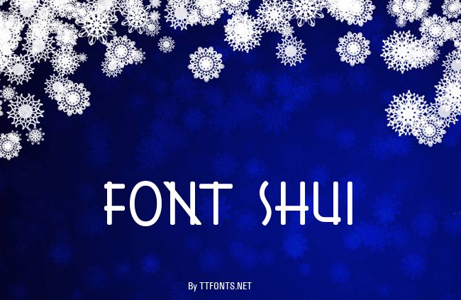 Font Shui example