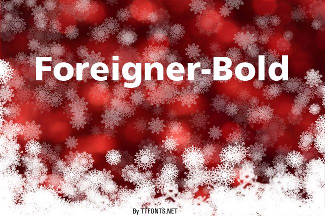 Foreigner-Bold example