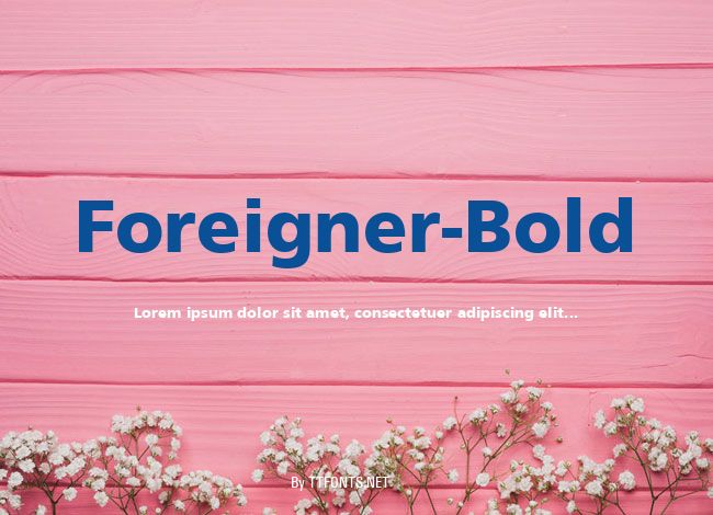 Foreigner-Bold example