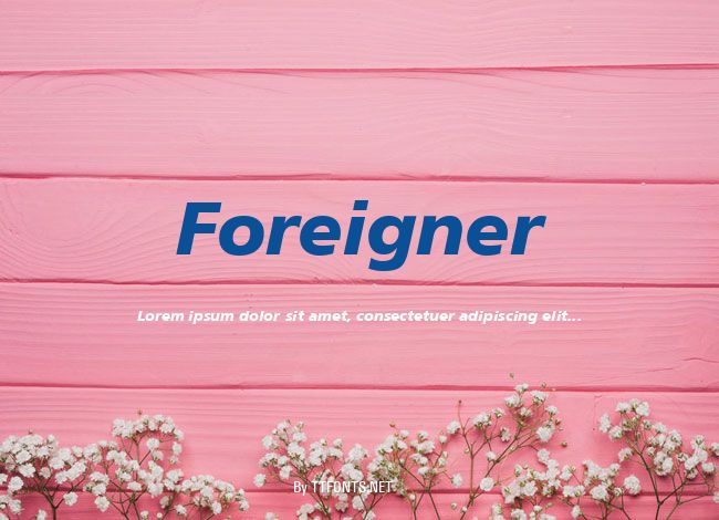 Foreigner example