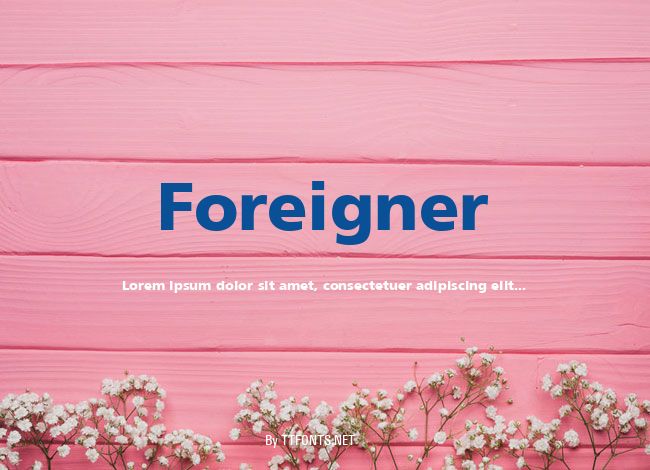 Foreigner example