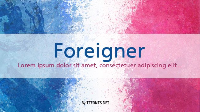 Foreigner example