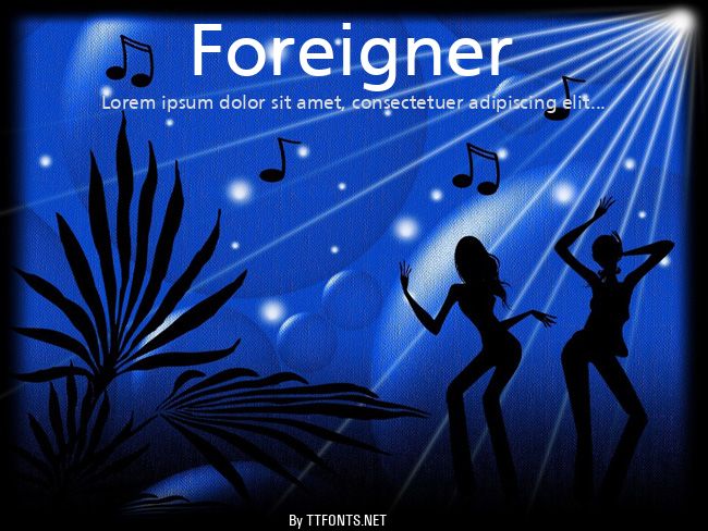 Foreigner example